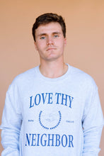 Load image into Gallery viewer, Love Thy Neighbor Pullover