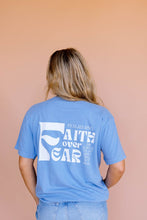 Load image into Gallery viewer, Faith Over Fear Tee