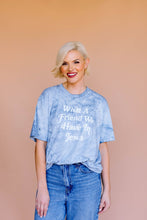 Load image into Gallery viewer, What A Friend Tee