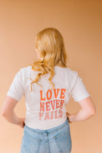 Load image into Gallery viewer, Love Never Fails Tee