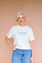 Load image into Gallery viewer, Living Proof Tee