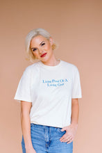 Load image into Gallery viewer, Living Proof Tee