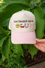 Load image into Gallery viewer, How Blessed Are We Hat