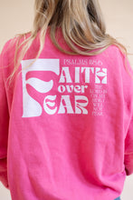 Load image into Gallery viewer, Faith Over Fear Pullover