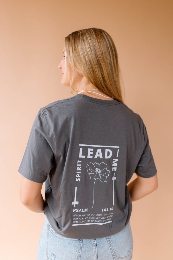 Spirit Lead Me Tee