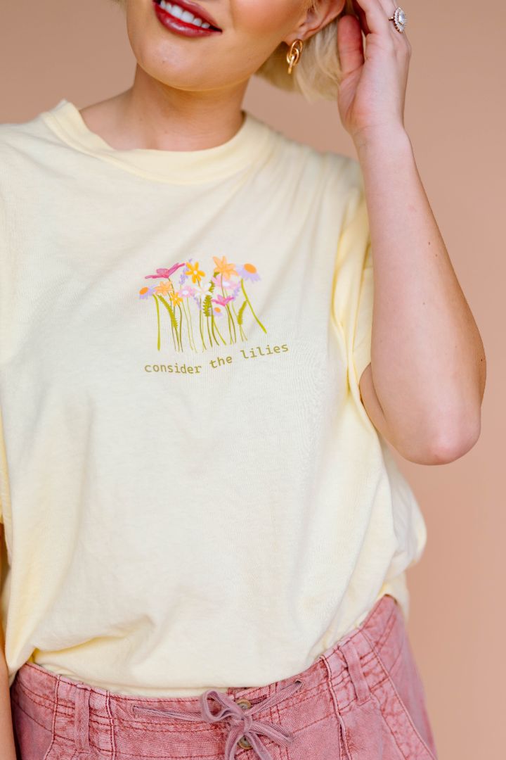 Consider the Lilies Tee