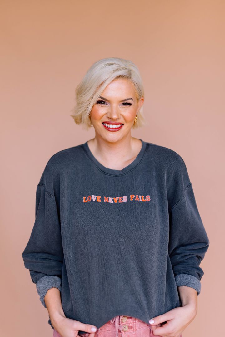 Love Never Fails Pullover